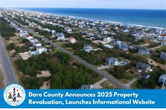 Dare County Announces 2025 Property Revaluation 