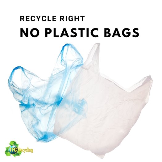 Plastic bags do not belong in your curbside recycling bin.  Not only are they harmful to the environment, but they also cause major issues for recycling facilities. Plastic bags can get tangled in sorting equipment, which is not designed to handle thin, flexible plastics. This can damage machinery and slow down the recycling process.  To recycle plastic bags properly, please take them to a participating store with a designated collection bin.  Thank you for helping keep recycling running smoothly!