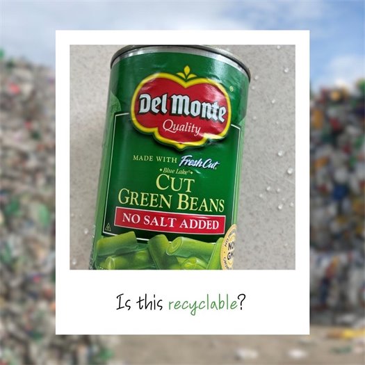 Beans, beans they’re good for your heart…and the can is recyclable!!