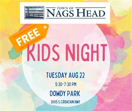 Kids night at Dowdy Park August 22, 2023, 5:30-7:30 pm