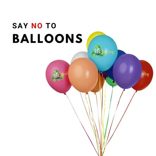 Say no to balloons.