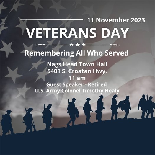 Veterans Day Ceremony at the Town of Nags Head, November 11, 2023 at 11 am