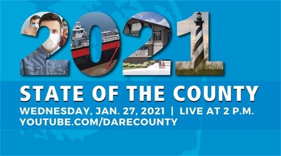 Dare County and the Outer Banks Chamber of Commerce announced a change in date for the upcoming virtual State of the County 2021 presentation. The event—which was previously scheduled to be held at 2 p.m. on Wednesday, Jan. 20, 2021— will now be held one week later, at 2 p.m. on Wednesday, Jan. 27, 2021.