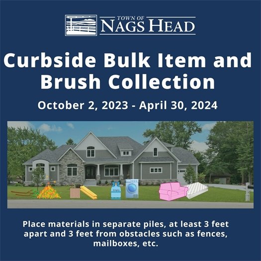 Curbside Bulk and Brush Collection October 2, 2023 - April 30, 2023