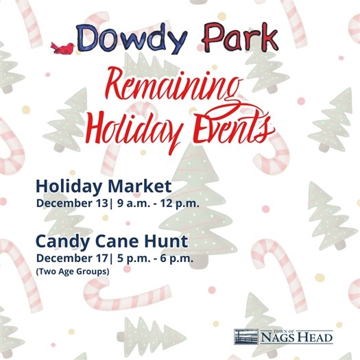 Dowdy Park - Remaining Holiday Events 2025