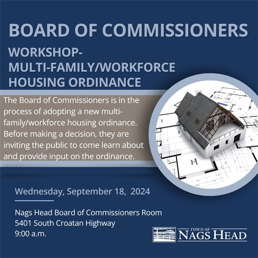 Multi-Family/Workforce Housing Ordinance Workshop