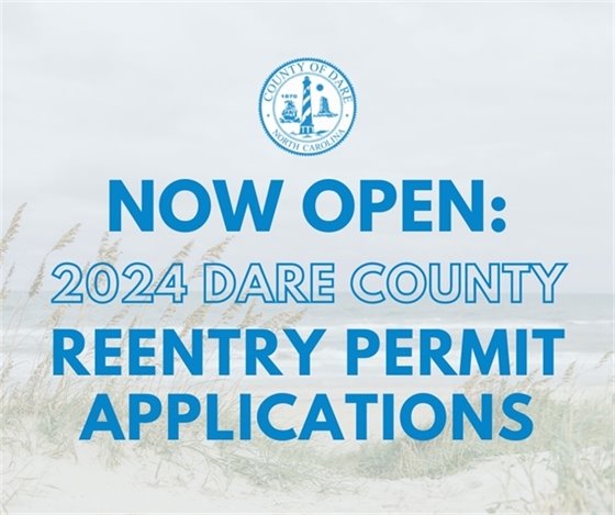 Dare County 2024 Reentry Permits Now Open