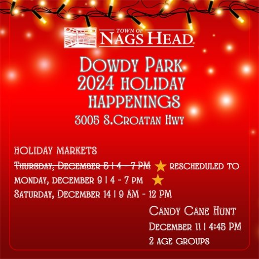 Dowdy Park Holiday Events 2024
