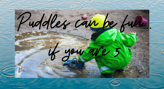 Copy of Puddles can be fun if you are 5 final