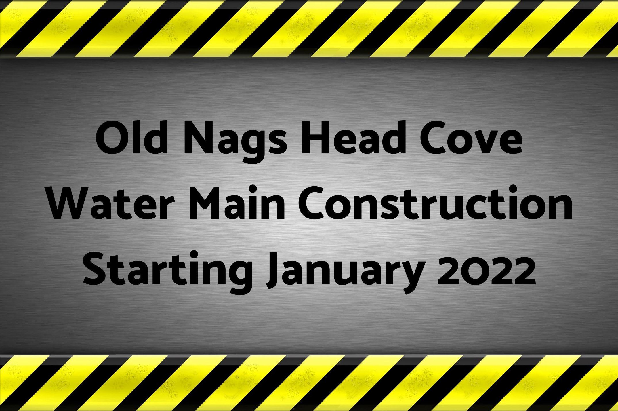 Old Nags Head Cove Water Main Construction Starting January 2022