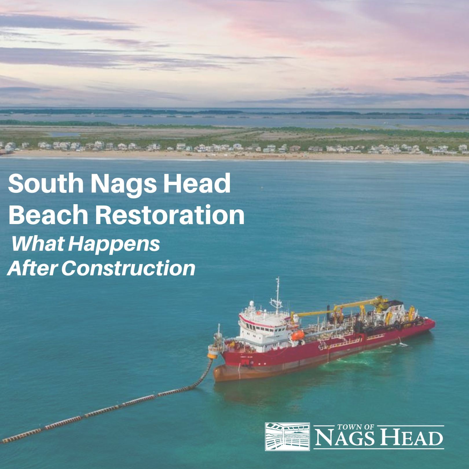 Photo of Dredge Off Beach in Nags Head, NC With Text 2022