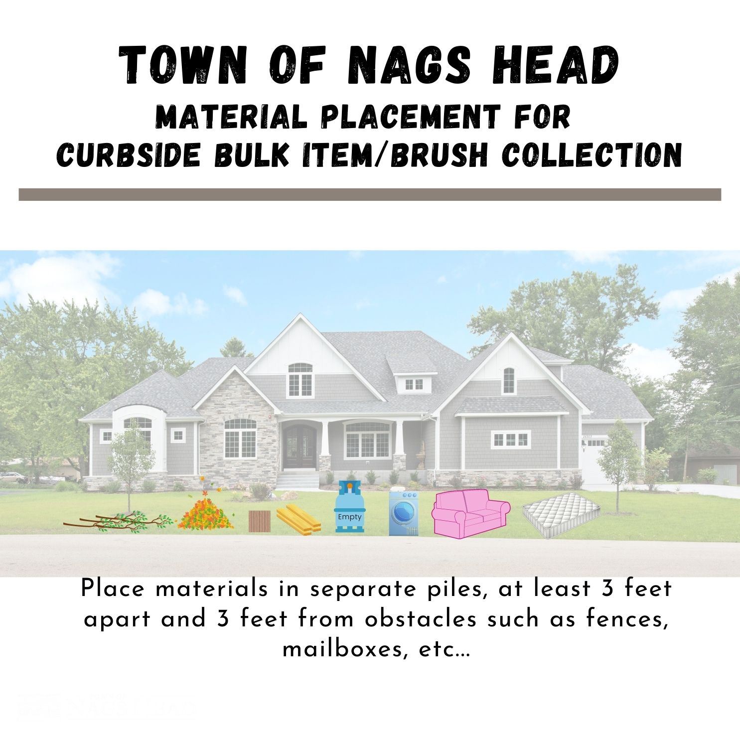 Material Placement for Curbside Bulk ItemBrush Collection