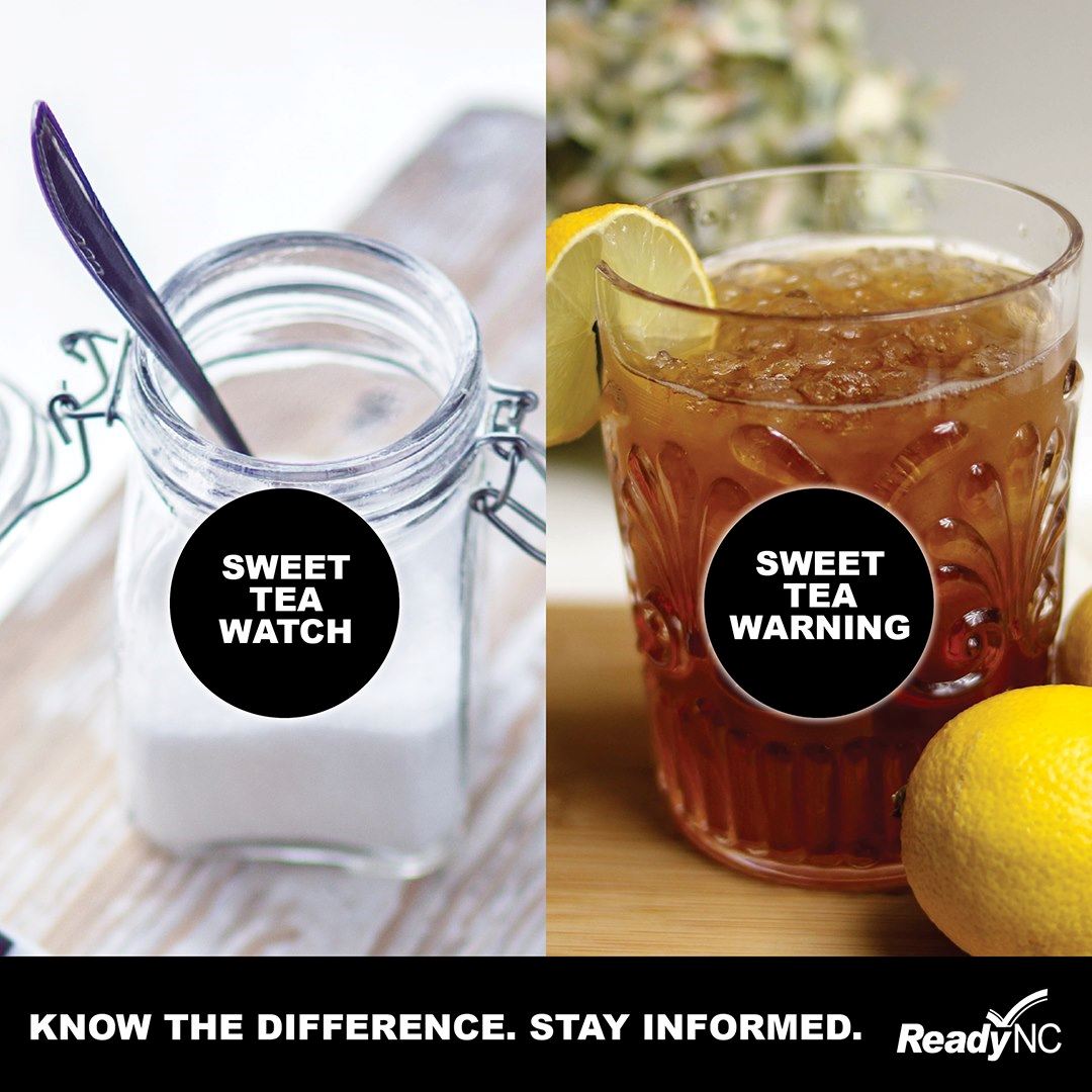 Sweet tea analogy for weather watch versus weather warning.
